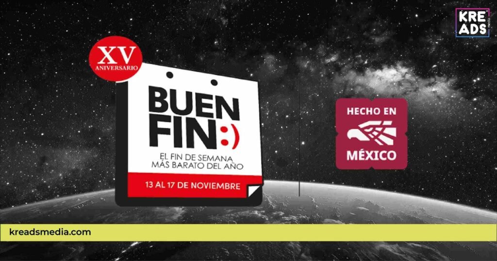 buen fin 2025 - Kreads Media